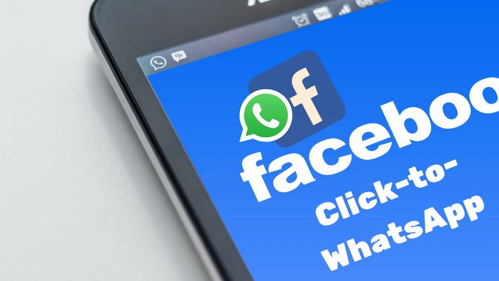 Click to WhatsApp İleti Düğmeleri Şimdi Facebook Reklamlarında Kullanıma Sunuluyor